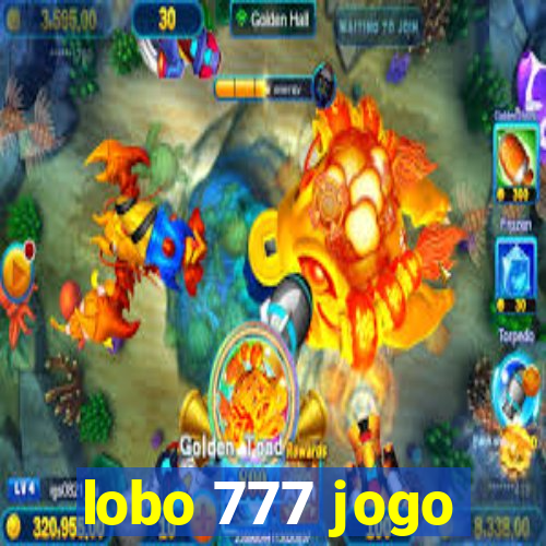 lobo 777 jogo